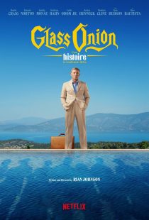 Glass Onion: A Knives Out Mystery