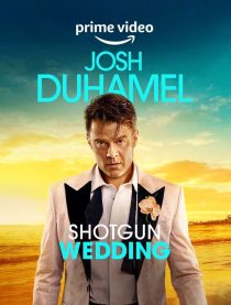 Shotgun Wedding