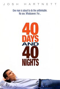 40 Days and 40 Nights