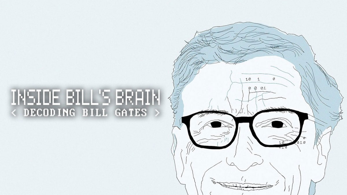 Inside Bill's Brain: Decoding Bill Gates
