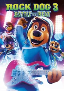 Rock Dog 3: Battle the Beat