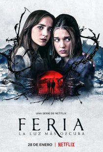 Feria: The Darkest Light