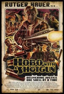 Hobo with a Shotgun