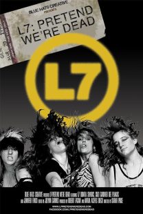 L7: Pretend We're Dead
