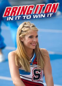 Bring It On: In It to Win It