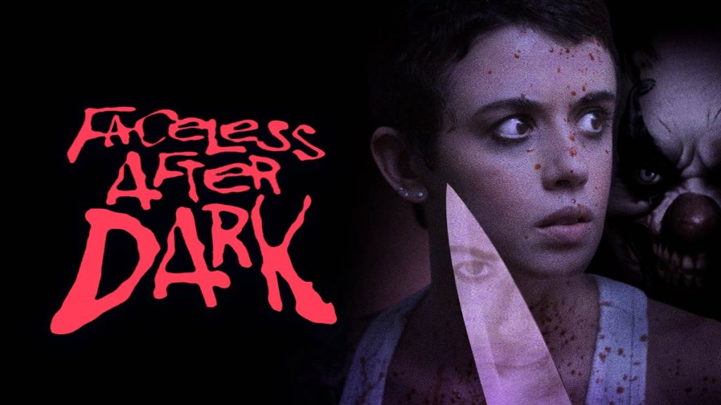 دانلود فیلم Faceless After Dark 2023 ( بی چهره بعد از تاریکی ۲۰۲۳ ) با زیرنویس فارسی چسبیده