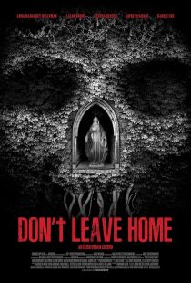 Don't Leave Home