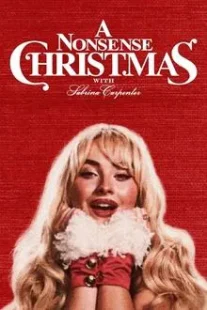 A Nonsense Christmas with Sabrina Carpenter
