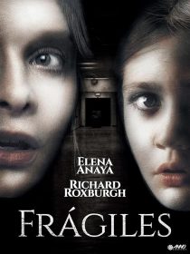 Frágiles