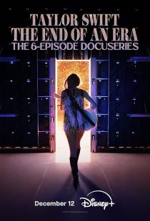 Taylor Swift: The End of an Era