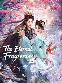 The Eternal Fragrance